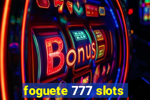foguete 777 slots